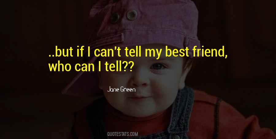 Life Best Friend Quotes #16540