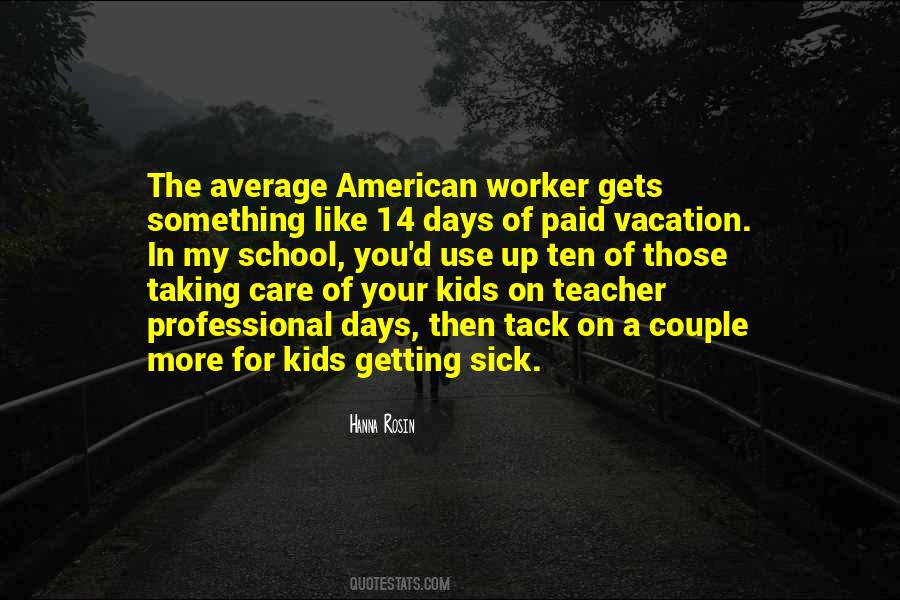 Teacher Vacation Quotes #1511381