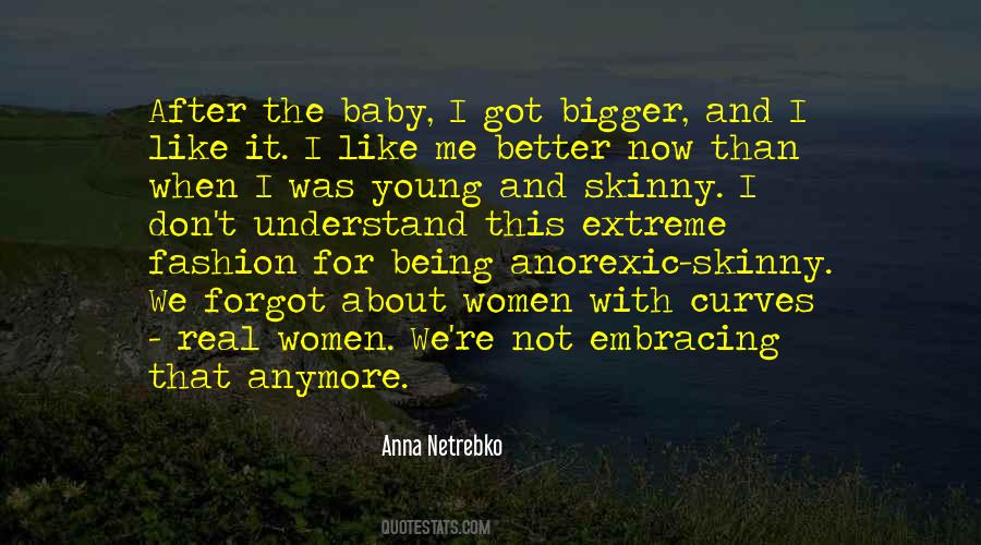 Embracing Your Curves Quotes #1631486 Embracing Your Curves Quotes #1631486