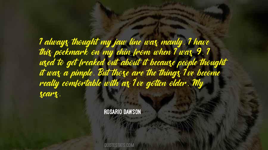 I Have Scars Quotes #1115317