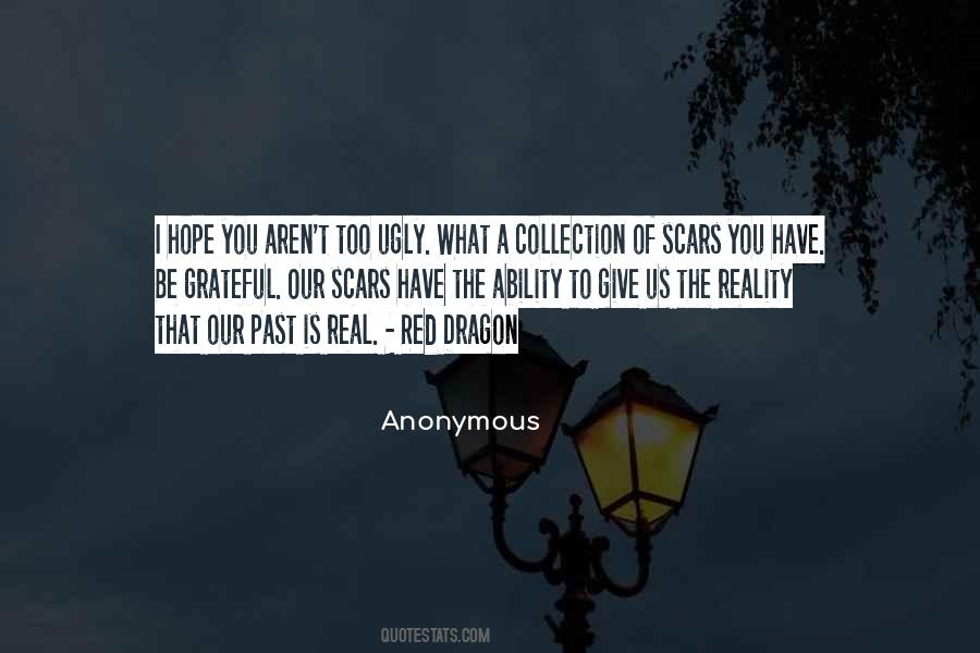 I Have Scars Quotes #1654922
