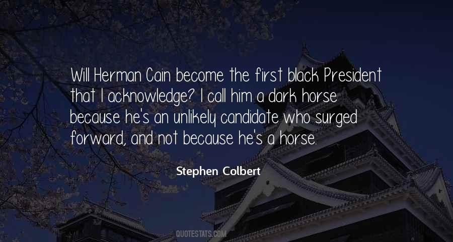 First Black President Quotes #1753622