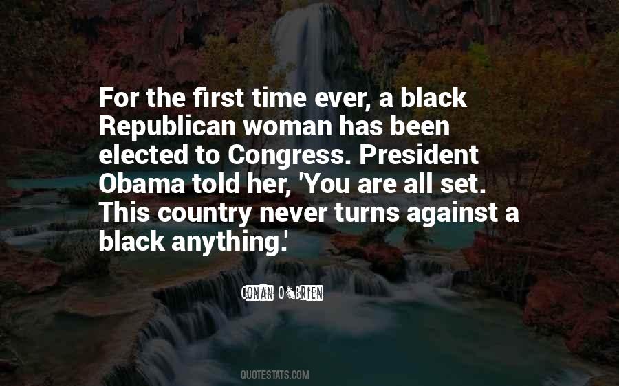 First Black President Quotes #709230