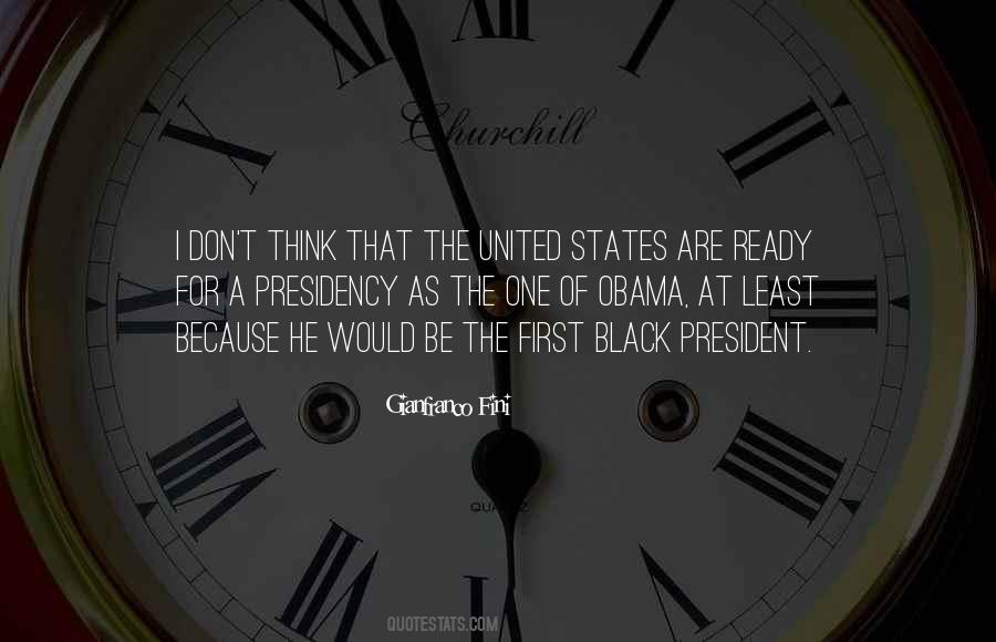 First Black President Quotes #995864