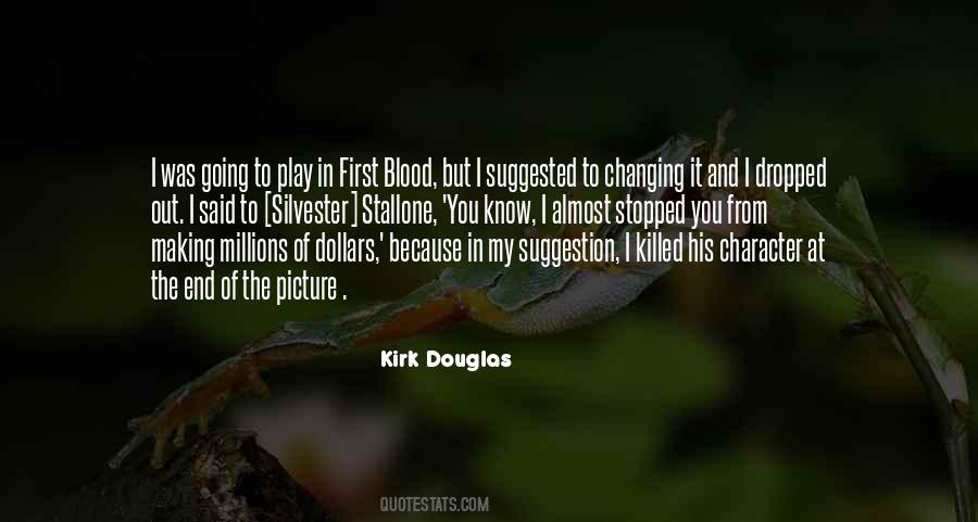 First Blood Quotes #361997