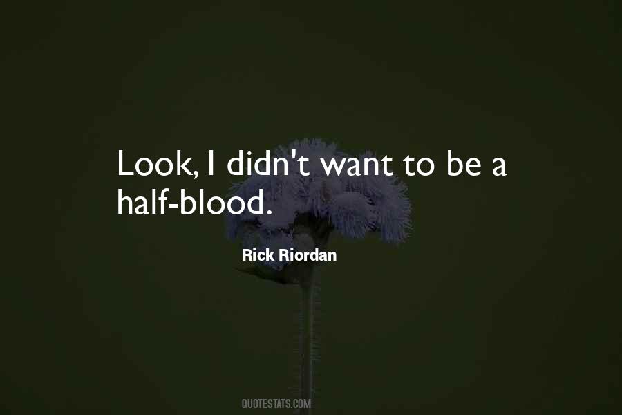 First Blood Quotes #533317