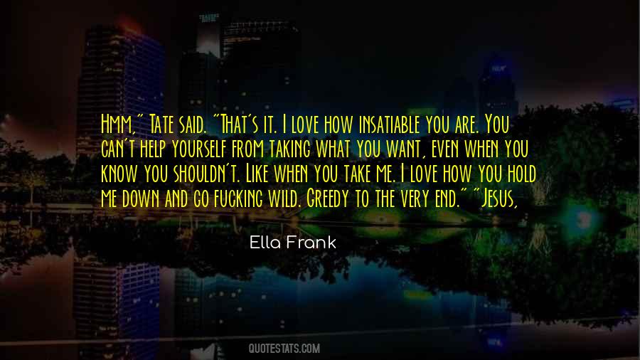 When You Said You Love Me Quotes #1056272