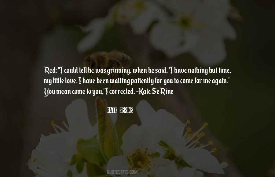 When You Said You Love Me Quotes #255839