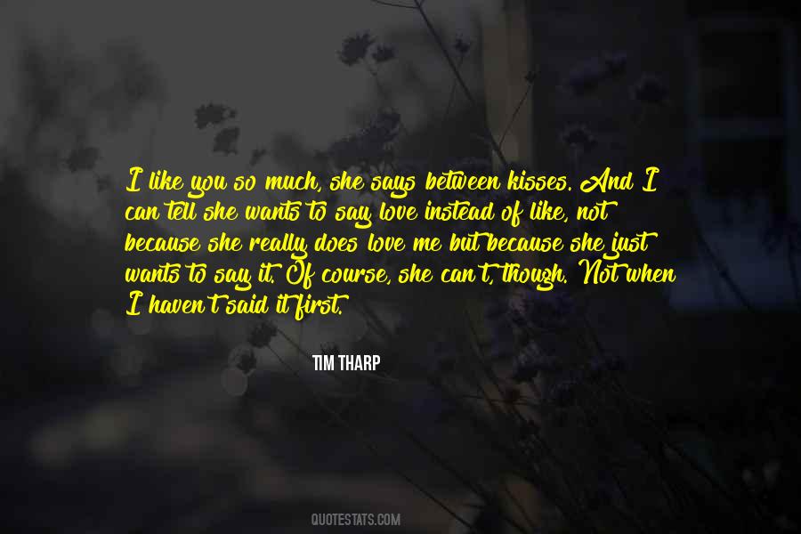 When You Said You Love Me Quotes #550206