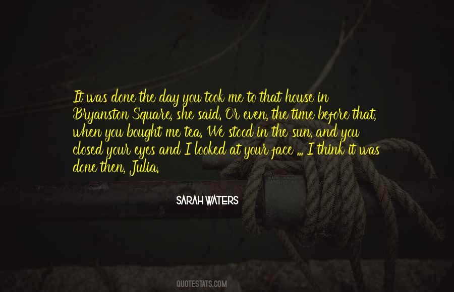 When You Said You Love Me Quotes #664502