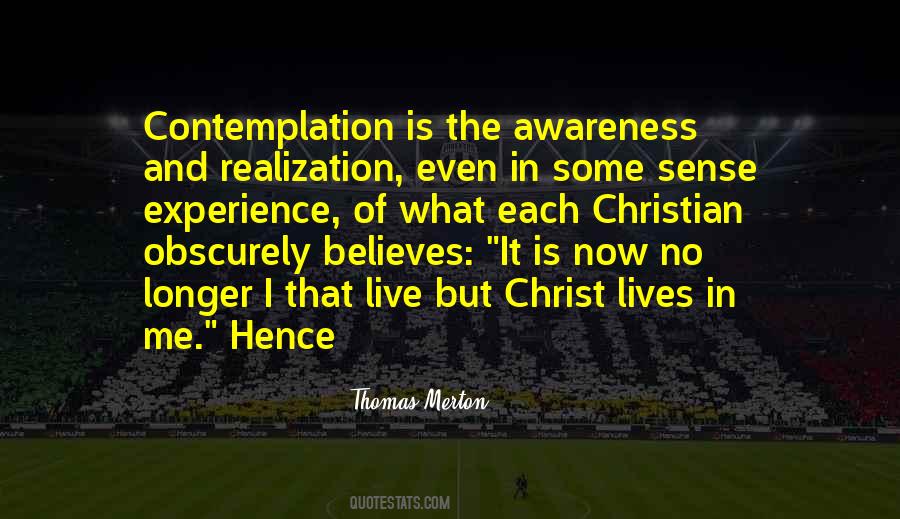 Christ Lives In Me Quotes #1713841