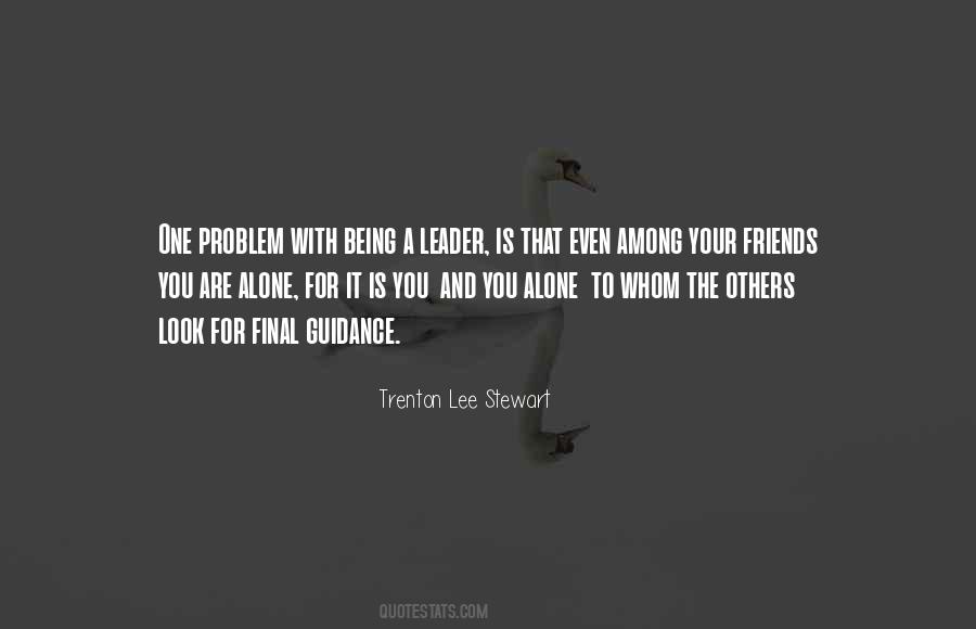 Being With Your Friends Quotes #1385407