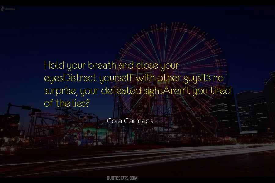 Hold You Close Quotes #814405