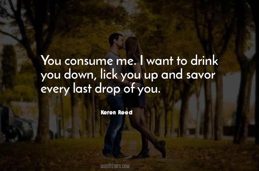 I Want To Drink Quotes #1352187