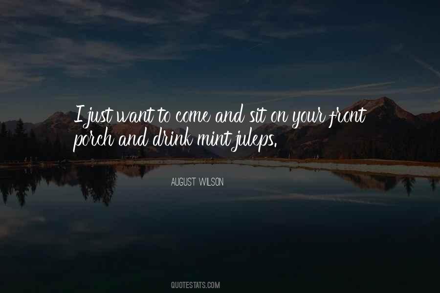 I Want To Drink Quotes #536765