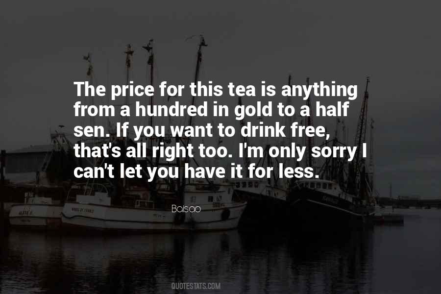 I Want To Drink Quotes #760499