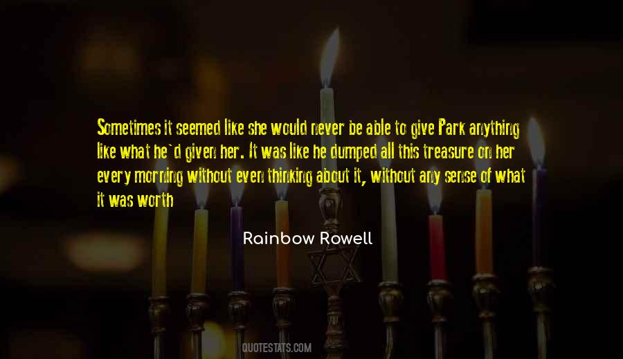 Not Worth Thinking About Quotes #120003
