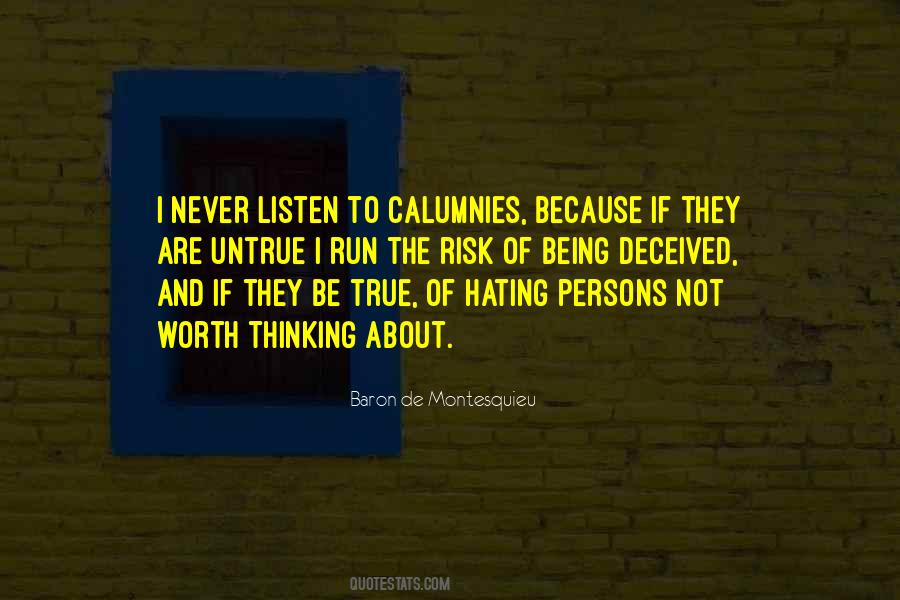 Not Worth Thinking About Quotes #787525