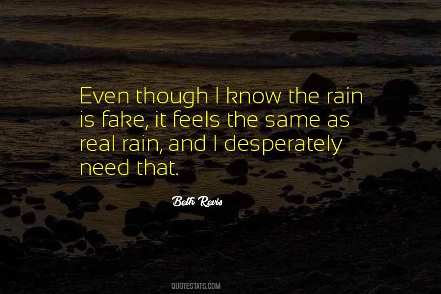 Need Rain Quotes #1244390