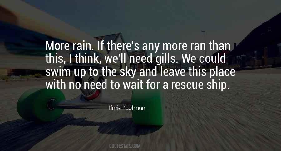 Need Rain Quotes #167013