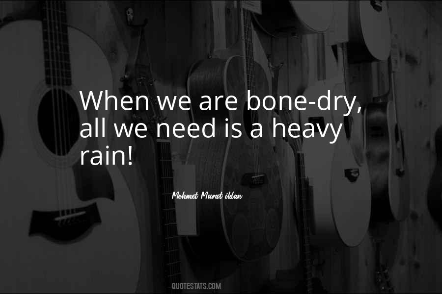 Need Rain Quotes #923795