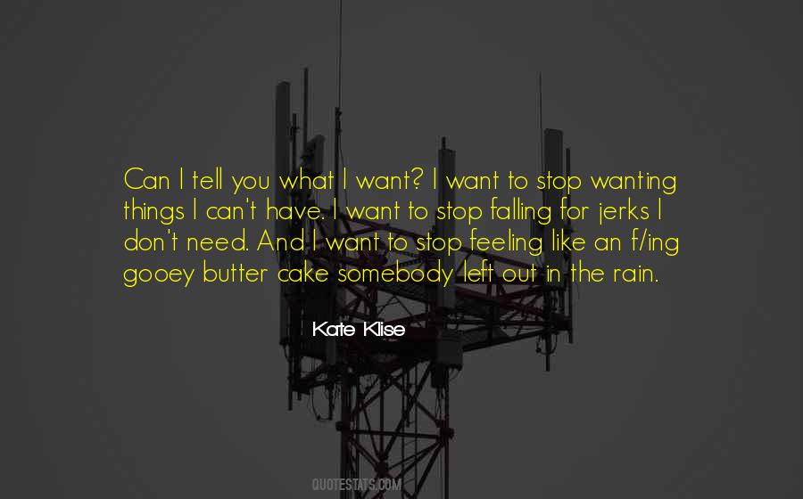 Need Rain Quotes #982374