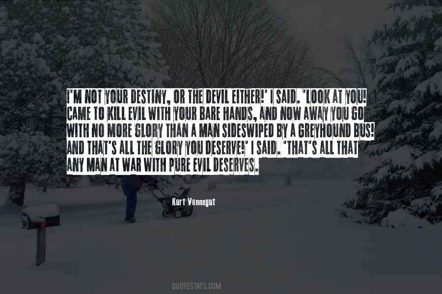 Kill The Devil Quotes #1430233
