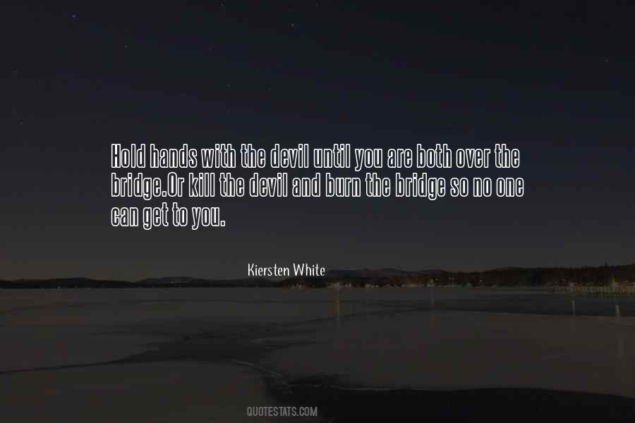 Kill The Devil Quotes #1870515