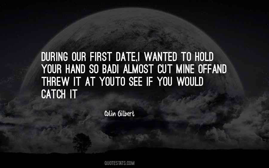First Date Quotes #1152284