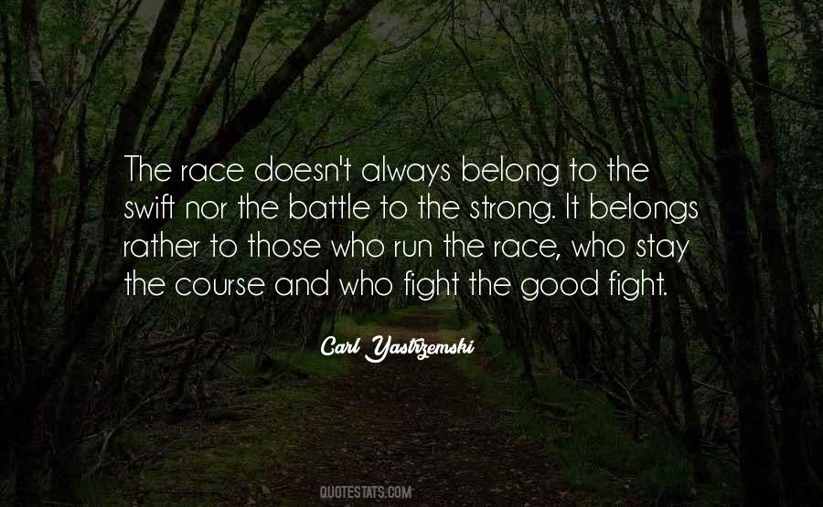 Good Stay Quotes #1073454
