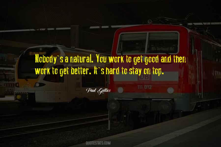 Good Stay Quotes #1208707