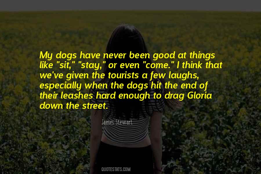 Good Stay Quotes #1450795