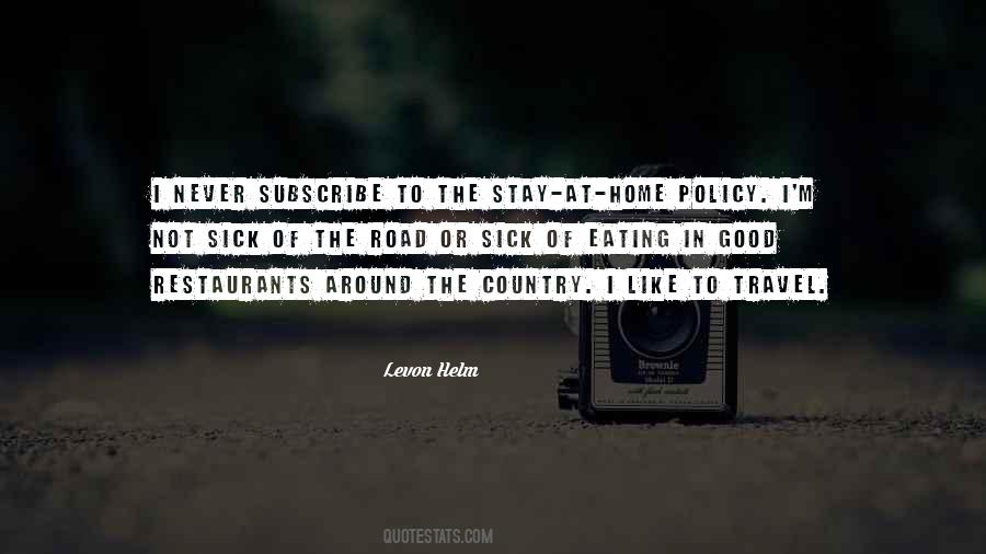 Good Stay Quotes #556754