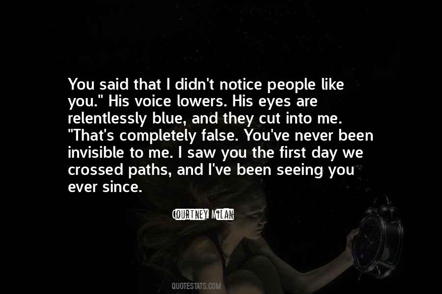 First Day I Saw You Quotes #382037