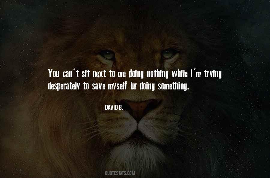 Sit Next To Me Quotes #472095