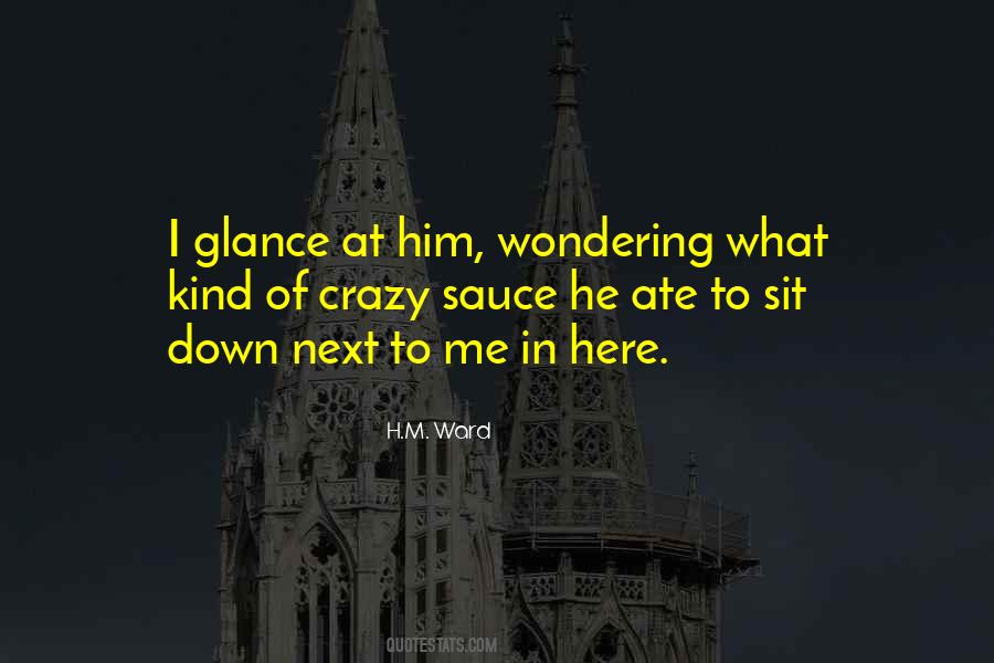 Sit Next To Me Quotes #524656