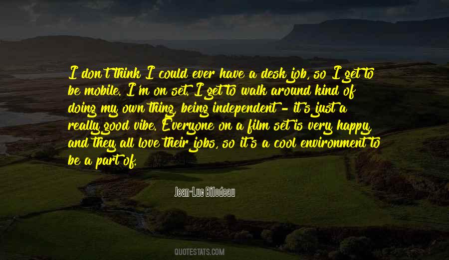 Doing It All On My Own Quotes #378436