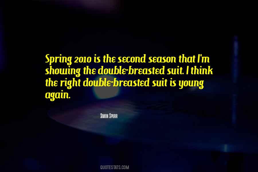 Quotes About The Spring Season #1445279