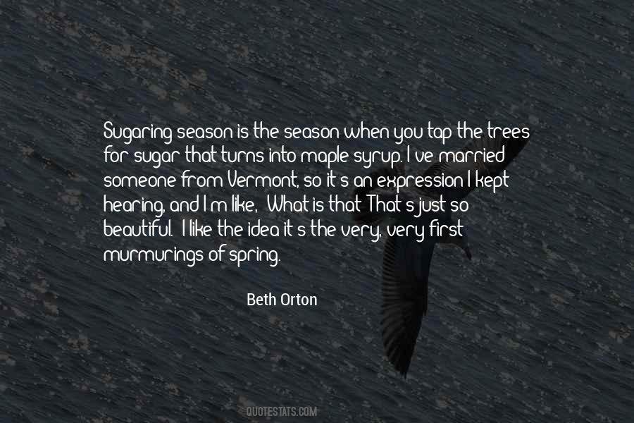 Quotes About The Spring Season #552594
