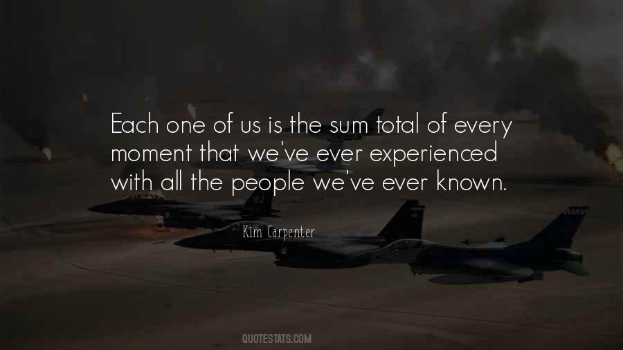 The Sum Of Us Quotes #1721707