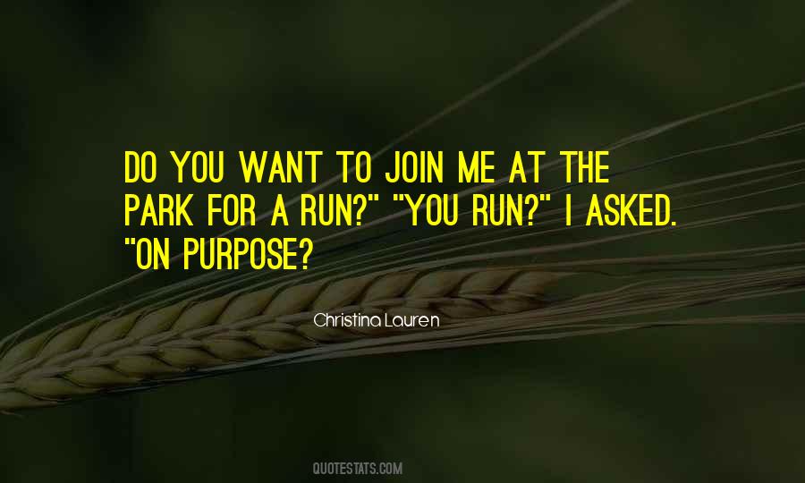 On Purpose Quotes #1307856