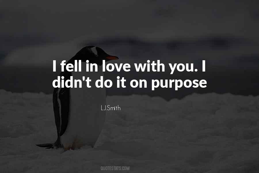 On Purpose Quotes #1357665