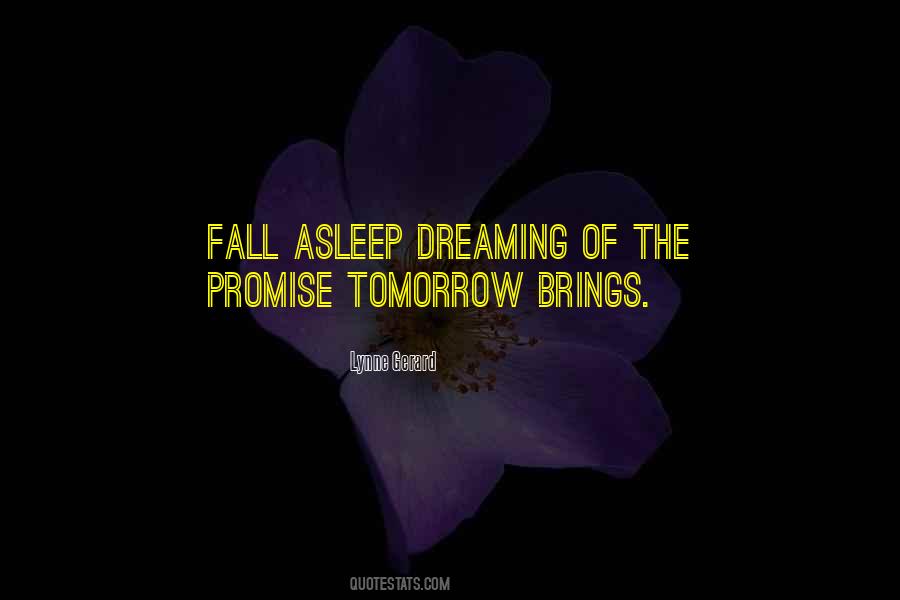 Promise Of Tomorrow Quotes #1485059