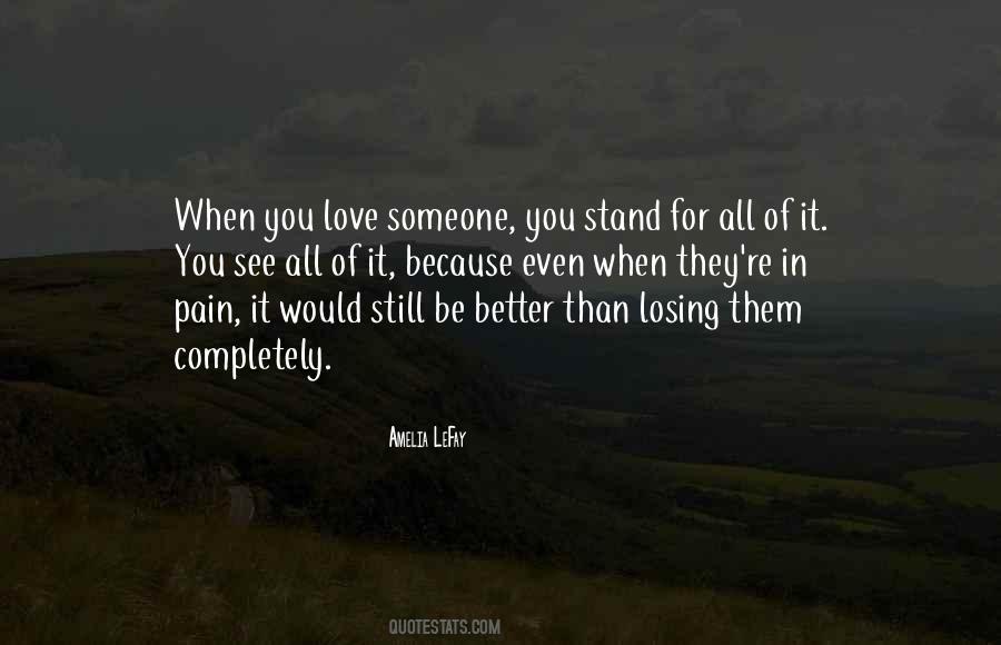 Losing Someone You Quotes #1292462