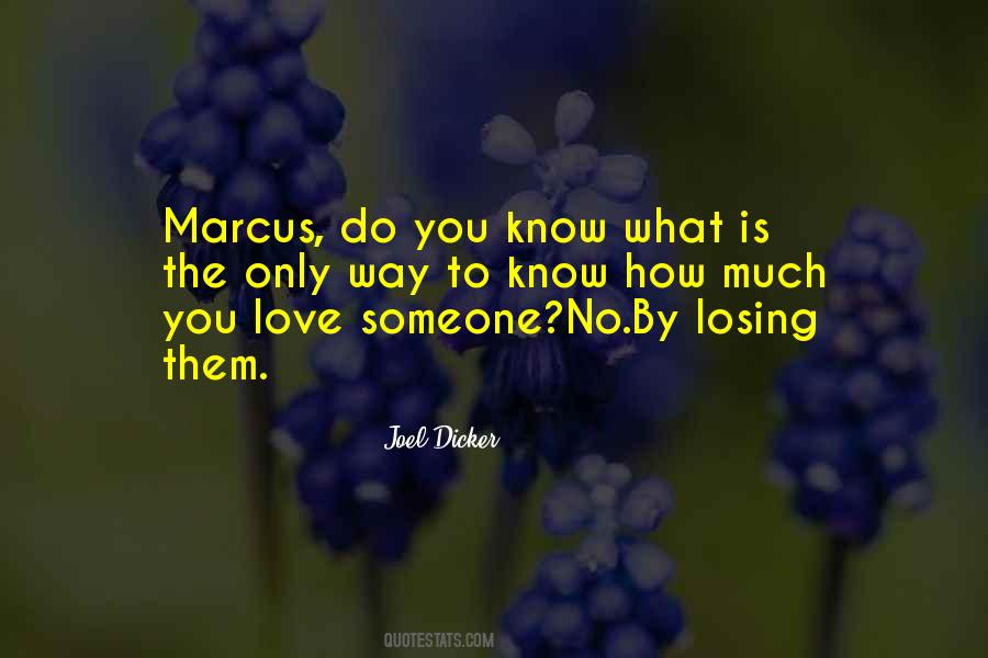 Losing Someone You Quotes #942001