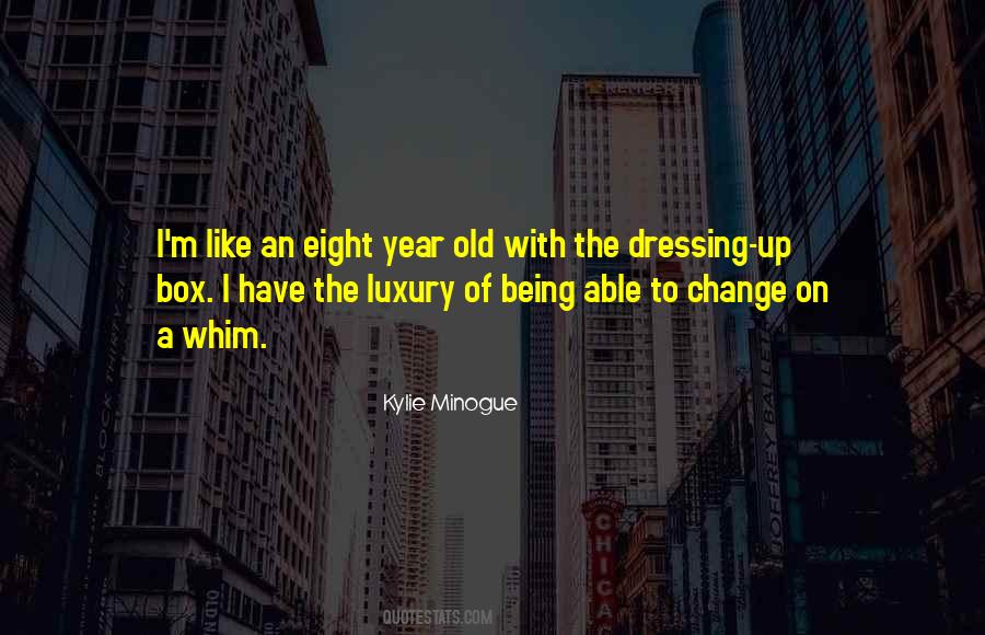 Being A Year Quotes #554477