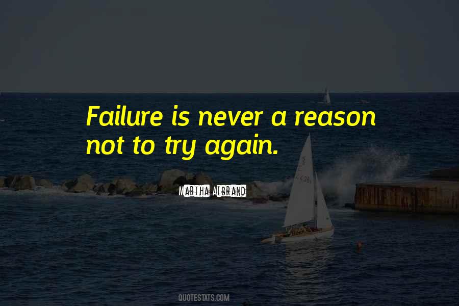 Failure Is Not Trying Quotes #1478957