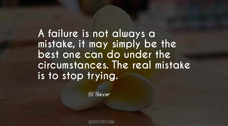 Failure Is Not Trying Quotes #766338