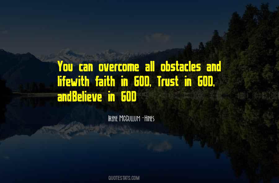 Overcome Obstacles In Life Quotes #1310821