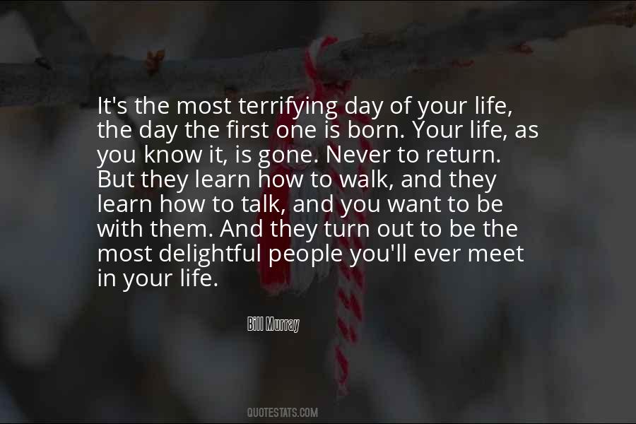 First Day Of Your Life Quotes #1630048